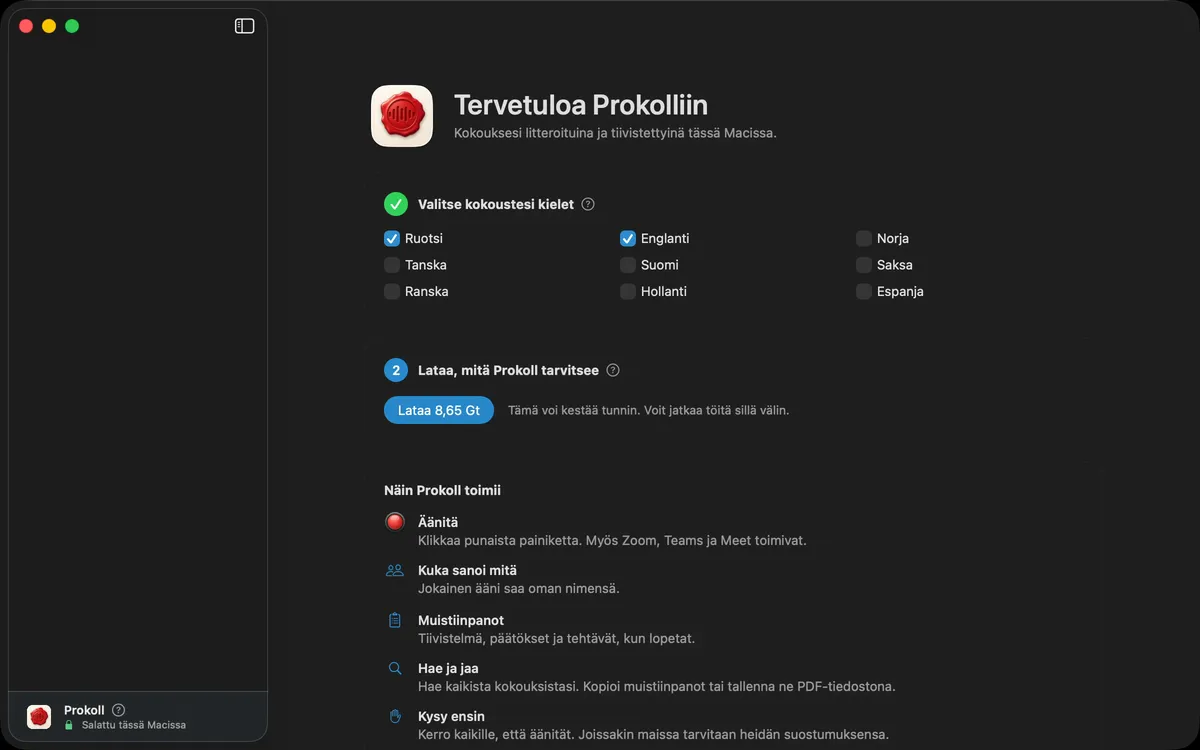 Prokollin ensimmäinen avaus: kokousten kielten valinta ja sitten kertalataus, jonka Prokoll tarvitsee toimiakseen Macissa.